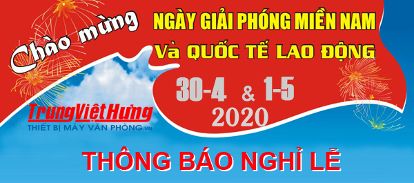 Thông báo nghỉ Lễ Giải Phóng Miền Nam 30/4 và Quốc Tế Lao Động 01/05/2020